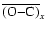 $\overline {({\rm O{-}C})}_x$