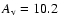 $A_{\rm v}=10.2$