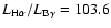 $ L_{{\rm H}\alpha}/L_{{\rm B}\gamma}= 103.6$