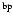 $^{\rm bp}$