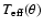 $T_{\rm eff}(\theta)$