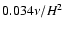 $0.034\nu/H^2$