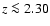 $z\la2.30$