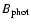 $B_{\rm phot}$