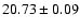 $20.73\pm0.09$