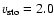 $v_{\rm {sto}}=2.0$