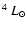 $^{4}~L_{\odot}$