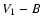 $V_{\rm 1}-B$