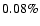 $0.08\%$