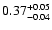 $\rm0.37_{-0.04}^{+0.05}$