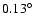 $0.13{^{\circ}}$
