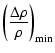 $\displaystyle \left(\frac{\Delta\rho}{\rho}\right)_{\rm min}$