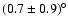 $(0.7\pm 0.9){^{\circ}}$
