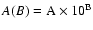 $A(B) = {\rm A } \times 10^{\rm {B}}$