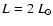 $L=2~L_{\rm{\odot}}$