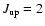 $J_{\rm {up}}=2$