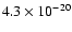 $4.3 \times 10^{-20}$