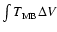 $\int T_{\rm{MB}}\Delta V$