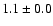 $ 1.1 \pm 0.0 $