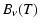 $\displaystyle B_{\nu}(T)$