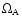 $\Omega_{\rm A}$