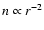 $n \propto r^{-2}$