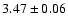 $ 3.47 \pm 0.06 $