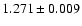 $1.271 \pm 0.009$
