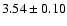 $3.54 \pm 0.10$
