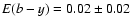 $E(b-y) = 0.02 \pm 0.02$