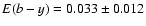 $E(b-y) = 0.033 \pm 0.012$