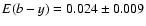 $E(b-y) = 0.024 \pm 0.009$