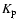 $K_{\rm p}$