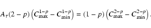 \begin{displaymath}A_\tau(2-p)\left(C_{\rm max}^{1-p}-C_{\rm min}^{1-p}\right)=(1-p)\left(C_{\rm max}^{2-p}-C_{\rm min}^{2-p}\right).
\end{displaymath}