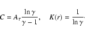\begin{displaymath}C=A_\tau \frac{\ln\gamma}{\gamma-1},\quad K(r)=\frac{1}{\ln\gamma}\cdot
\end{displaymath}