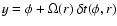 $y=\phi+\Omega(r)~\delta t(\phi,r)$