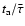 $t_{\rm a}/\bar{\tau}$
