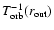 $T_{\rm orb}^{-1}(r_{\rm out})$