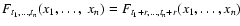$F_{t_1,\dots,t_{n}}(x_1,\dots,\
x_{n})=F_{t_1+r,\dots,t_{n}+r}(x_1,\dots,x_{n})$