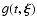 $g(t,\vec{\xi})$