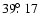 $39\hbox{$.\!\!^\circ$ }17$