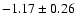 $-1.17\pm0.26$