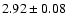 $2.92\pm0.08$