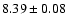 $8.39\pm0.08$