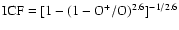 ${\rm ICF=[1-(1-O^{+}/O)^{2.6}]^{-1/2.6}}$