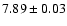 $7.89\pm0.03$