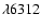 $\lambda6312$