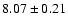 $8.07\pm0.21$