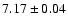 $7.17\pm0.04$