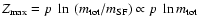 $Z_{{\rm max}}=p~\ln~(m_{{\rm tot}}/m_{{\rm SF}})\propto p~\ln m_{{\rm tot}}$